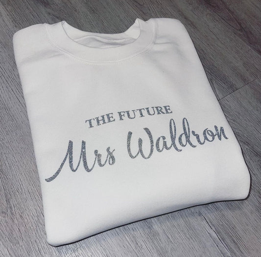 The Future MRS Sweatshirt